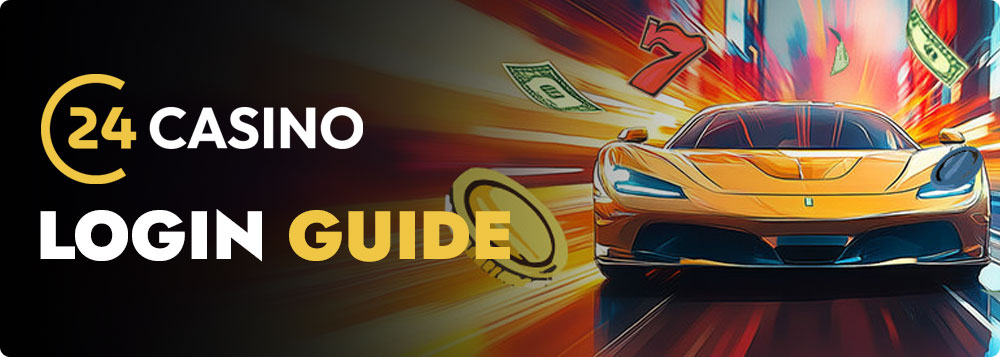 24Casino Login Guide